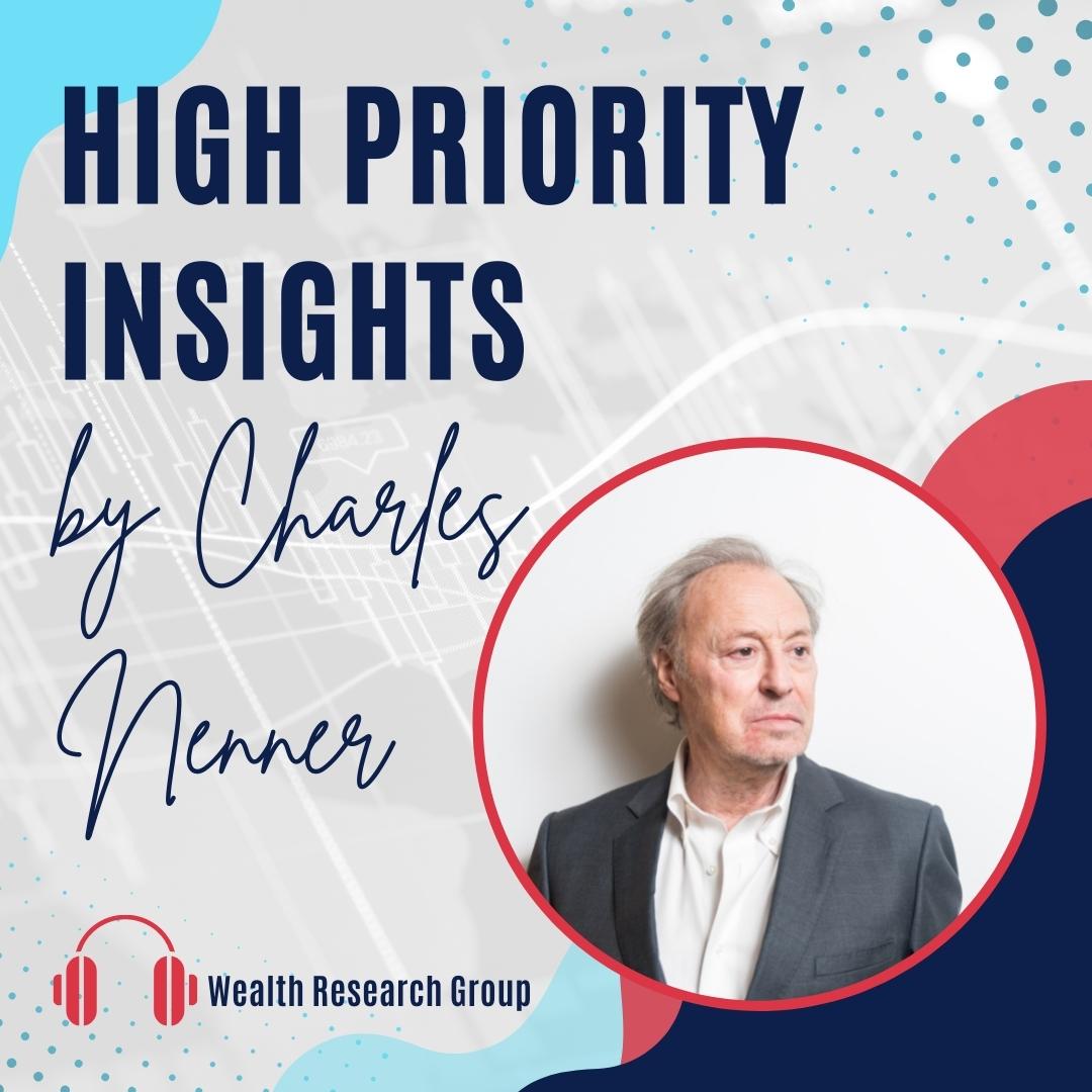 High Priority Insights from Charles Nenner