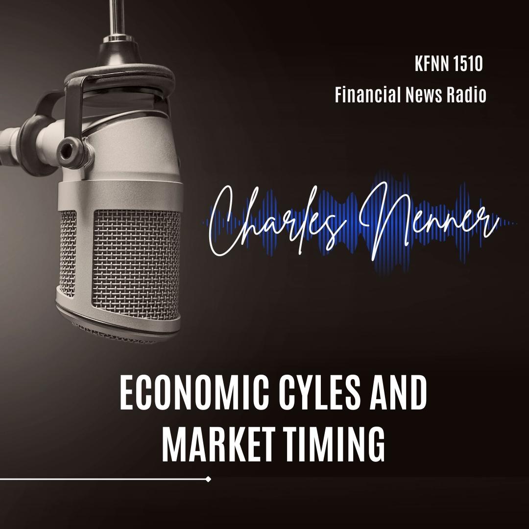 KFNN 1510 Financial News Radio | Charles Nenner on Economic Cyles and Market Timing 